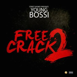 Free Crack 2 (Explicit)