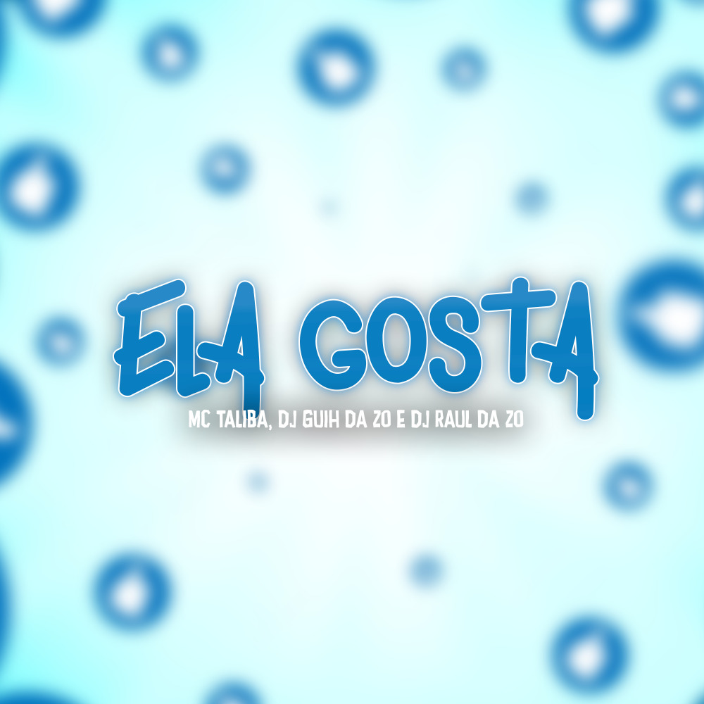 Ela Gosta (Explicit)