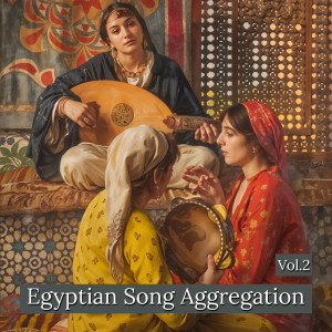 อัลบัม Egyptian Song Aggregation,Vol. 2 ศิลปิน Iwan Fals & Various Artists