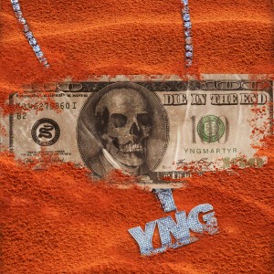 收聽YNG Martyr的Die in the End (Explicit)歌詞歌曲