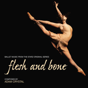 收聽Adam Crystal的Flesh And Bone: Dakini: Movement IV歌詞歌曲