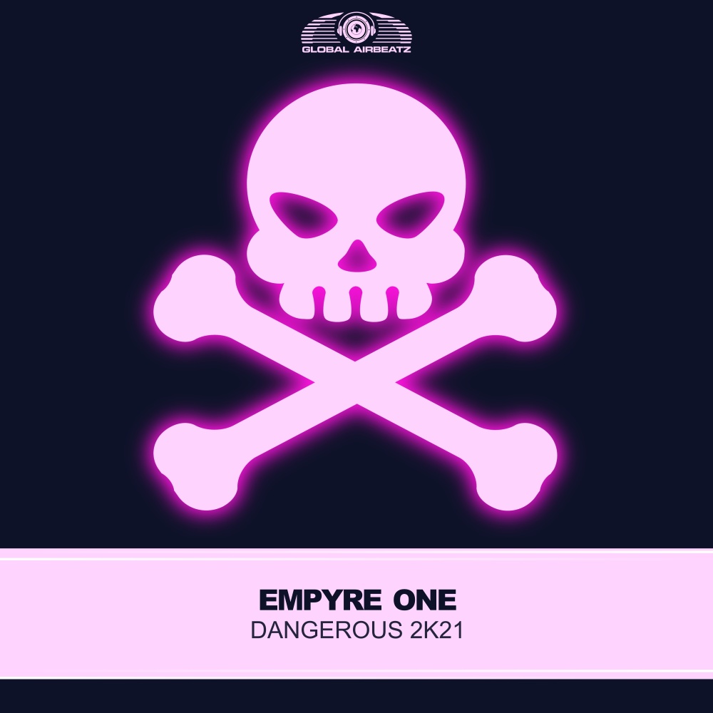 Dangerous 2k21 (Extended Mix)