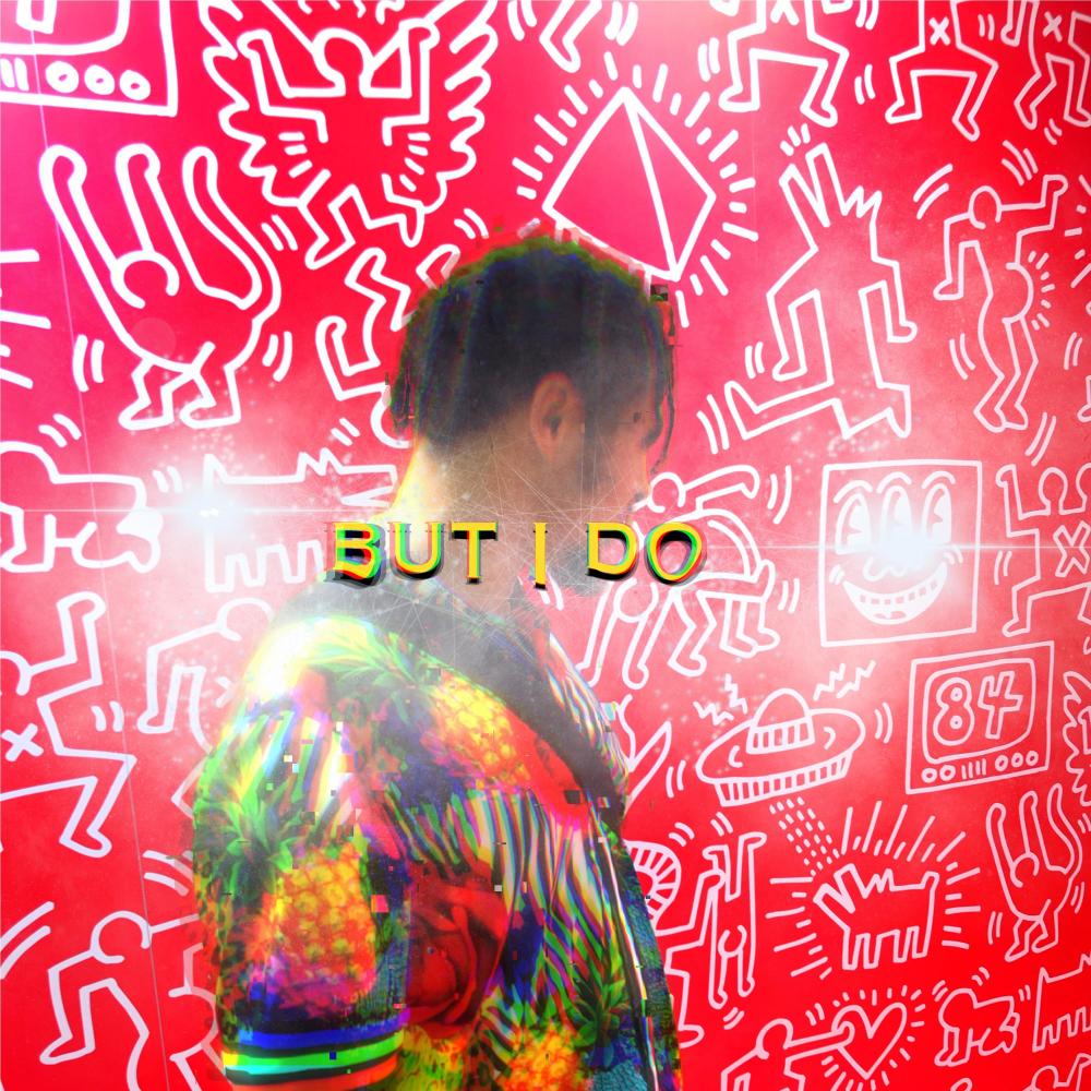 But I Do (Explicit)