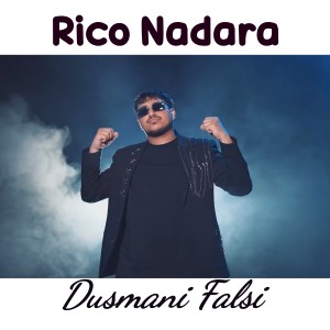 Album Dusmani Falsi from Rico Nadara