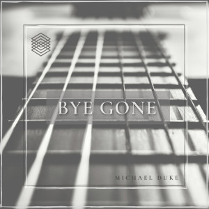 Album Bye Gone from 