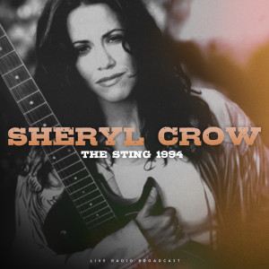 Album The Sting 1994 (live) oleh Sheryl Crow