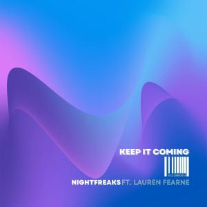 Listen to Keep It Coming song with lyrics from Nightfreaks