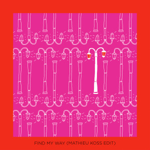 收聽Graham Candy的Find My Way (Mathieu Koss Edit|Explicit)歌詞歌曲