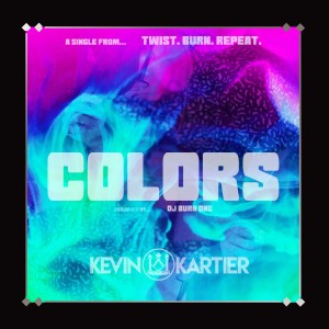 ดาวน์โหลดและฟังเพลง Colors (Explicit) พร้อมเนื้อเพลงจาก Kevin Kartier