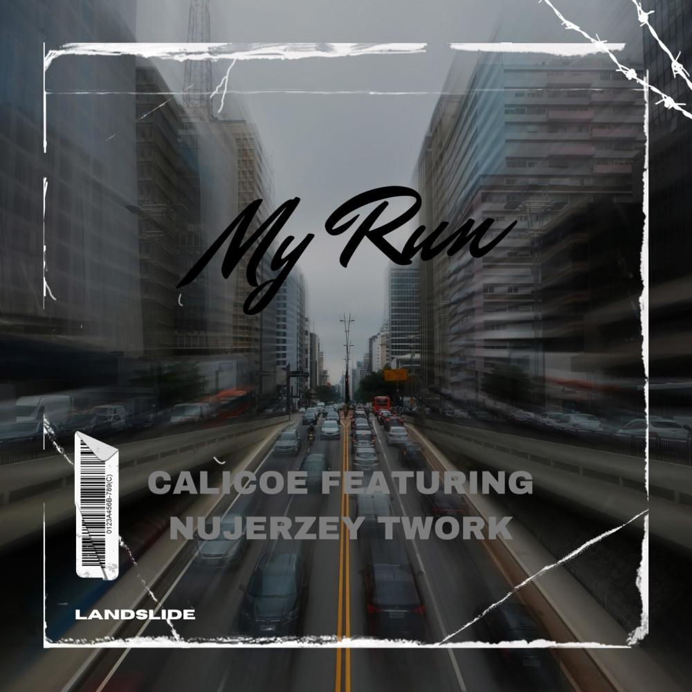 My Run (feat. Nu Jerzey Twork) (Explicit)