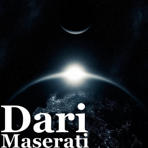 Listen to Maserati (其他) song with lyrics from Dari