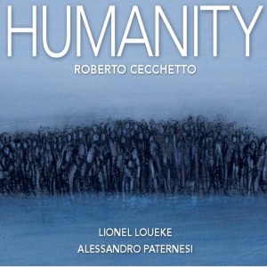 Album Humanity from Roberto Cecchetto