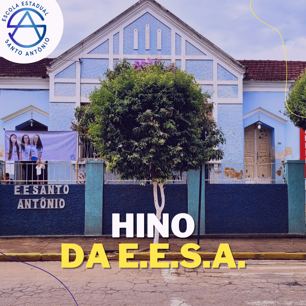 Hino da Escola Estadual Santo Antônio de Miraí
