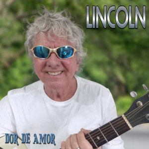 Album Dor de Amor from Lincoln