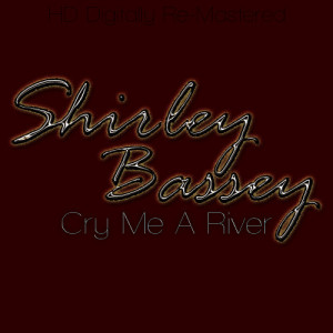 收聽Shirley Bassey的Kiss Me Honey Kiss Me歌詞歌曲