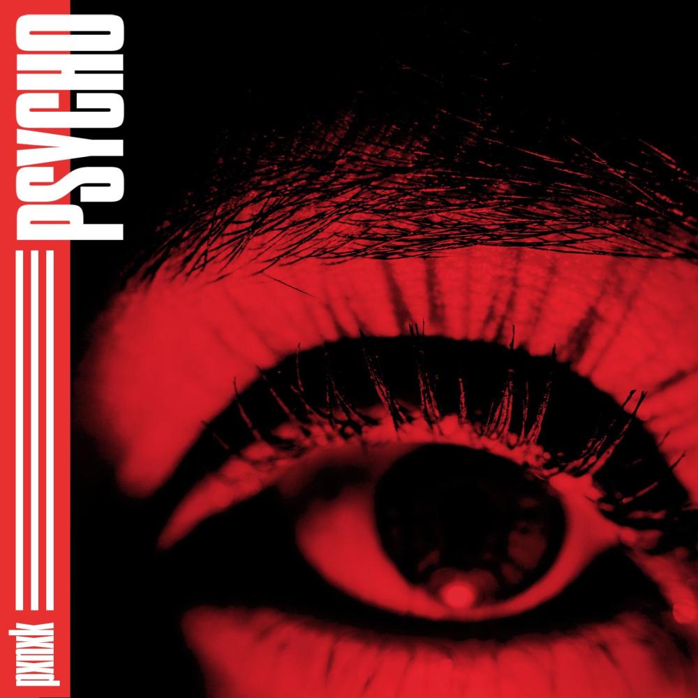 Psycho (Explicit)