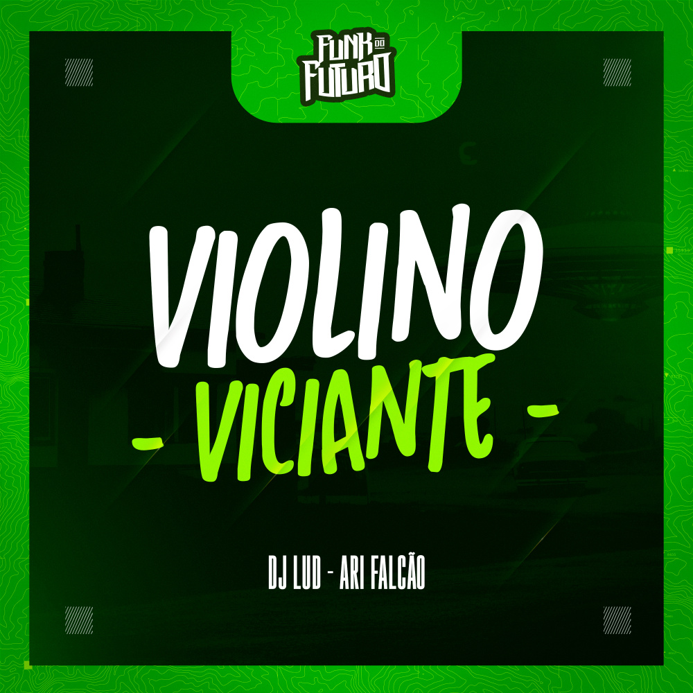 Violino Viciante (Explicit)