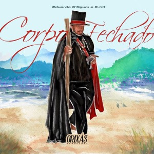 Eduardo D'Ogum的專輯Corpo Fechado