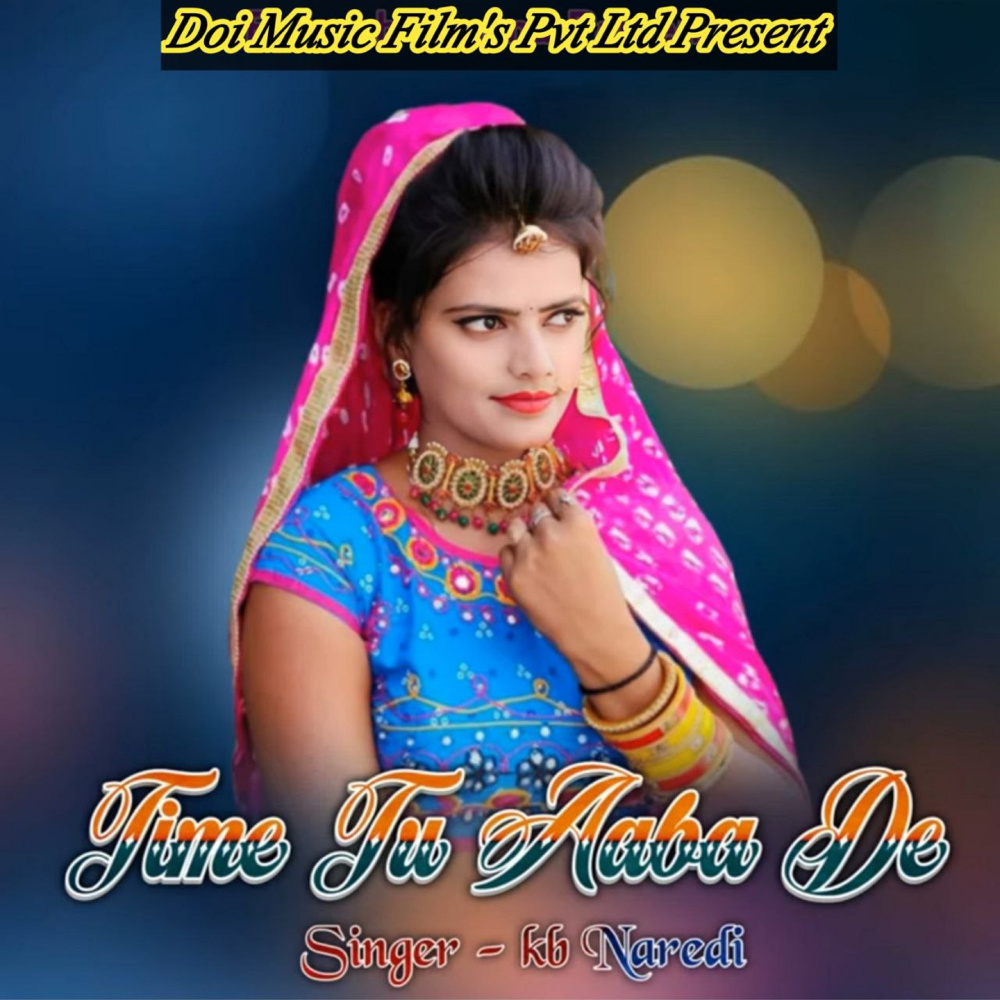 Time Tu Aaba De