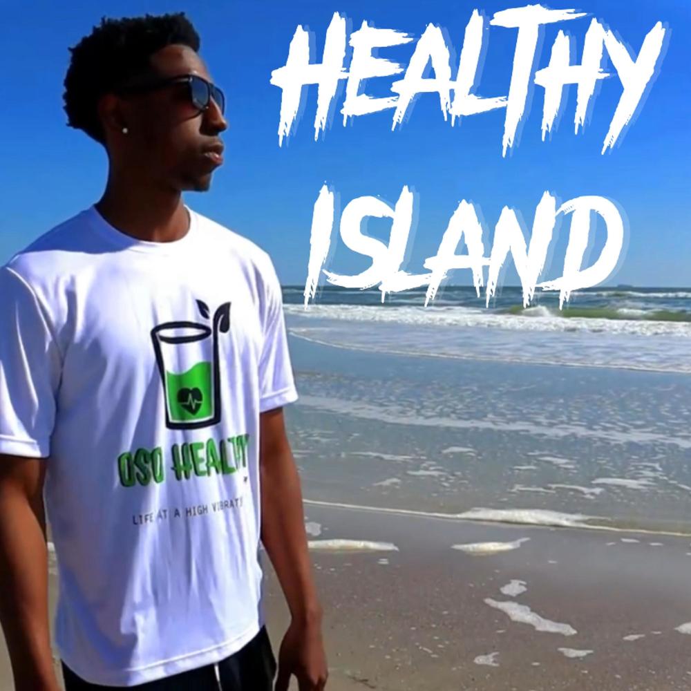 Healthy Island (Explicit)