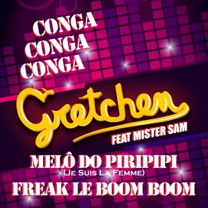 ดาวน์โหลดและฟังเพลง Conga Conga Conga พร้อมเนื้อเพลงจาก Gretchen