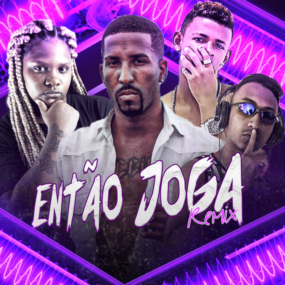 Então Joga (Remix) (Remix|Explicit)