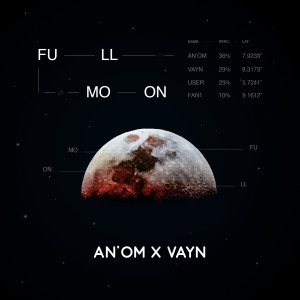 Album Full Moon (Explicit) from An'Om