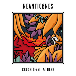 收聽Neanticønes的Crush歌詞歌曲