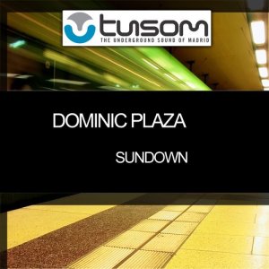 收聽Dominic Plaza的Sundown歌詞歌曲
