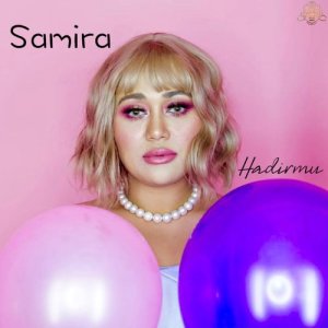 ดาวน์โหลดและฟังเพลง Hadirmu พร้อมเนื้อเพลงจาก Samira
