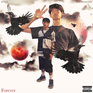 Album FOREVER (Explicit) from RUNHOP