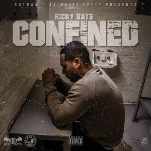 Album Confined (Explicit) oleh Ricky Bats