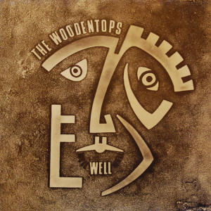 Album Well Well Well from The Woodentops