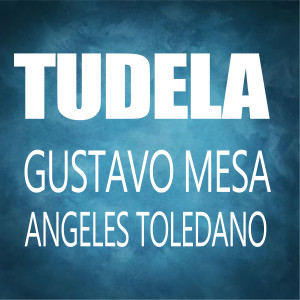 收聽Gustavo Mesa的Tudela歌詞歌曲