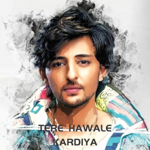 Listen to Tere Hawale Kardiya (Late Night) song with lyrics from Darshan