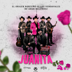 Listen to Juanita song with lyrics from El Origen Norteño