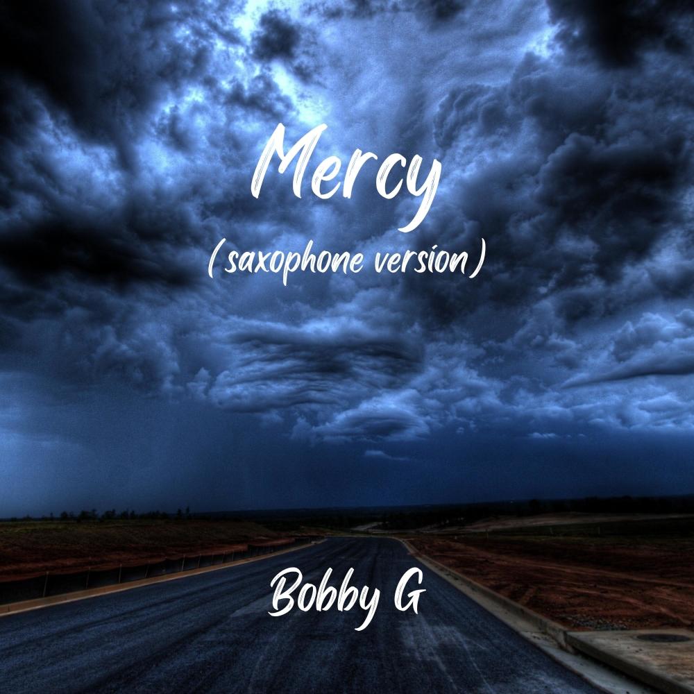 Mercy (Saxophone Version)