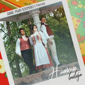 Anne-Mari Kivimäki的專輯Hämeen lauluja
