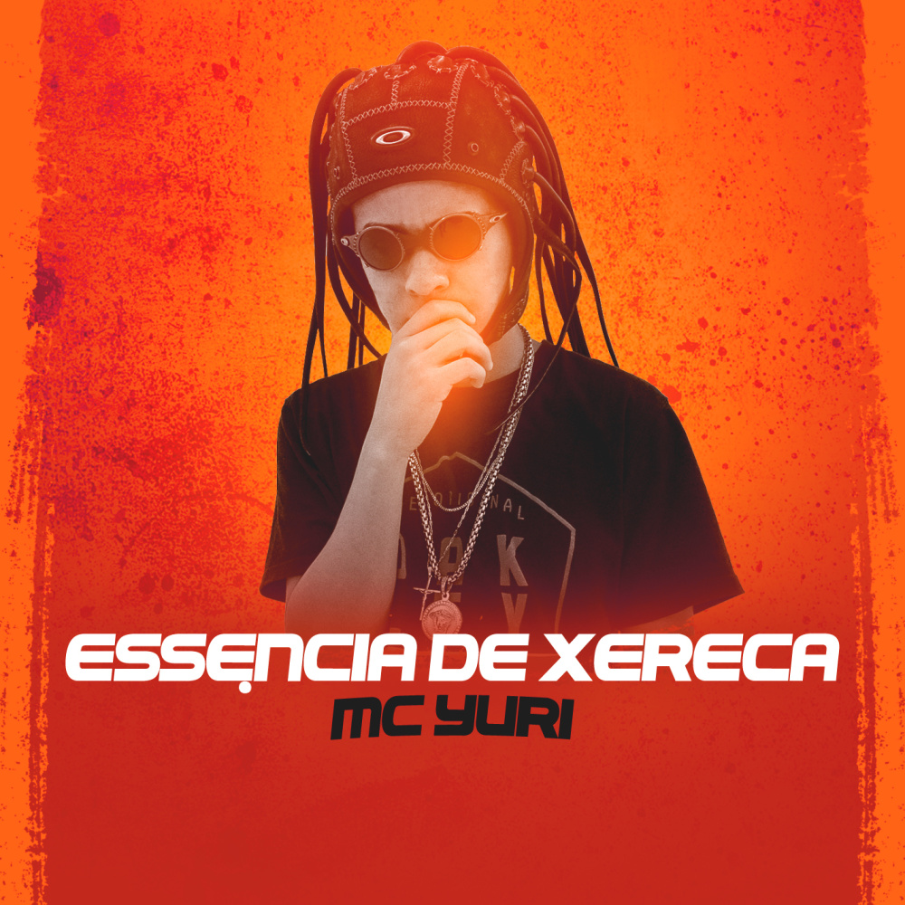Essência de Xereca (Explicit)