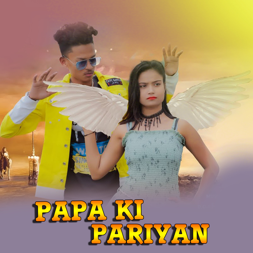 Papa Ki Pariyan