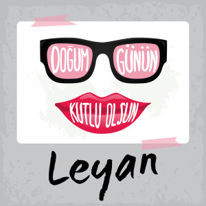 Dengarkan Doğum Günün Kutlu Olsun Leyan lagu dari Sirel dengan lirik