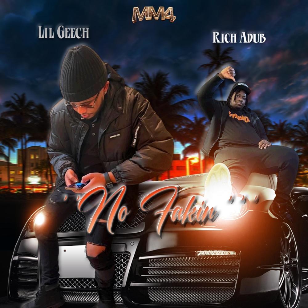 No Fakin (feat. Lil Geech) (Explicit)