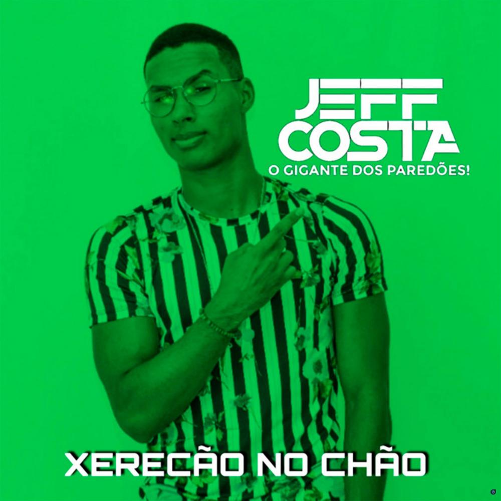 Xerecão no Chão (Explicit)