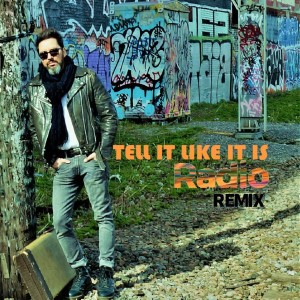 Tell It Like It Is (Tino Izzo Radio Remix)