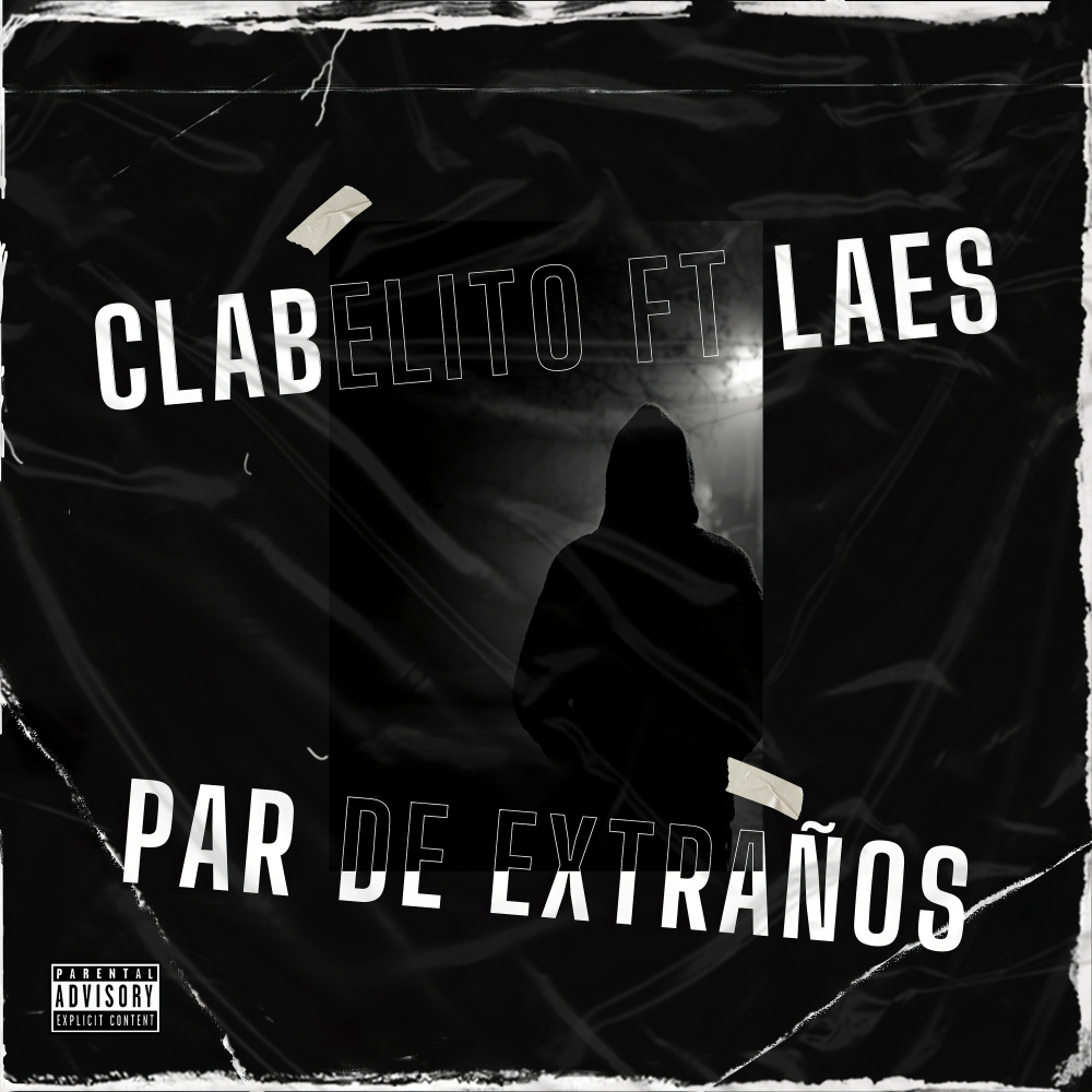 Par de Extraños (Explicit)