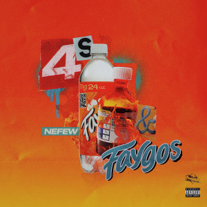 4's N Faygos (Explicit)