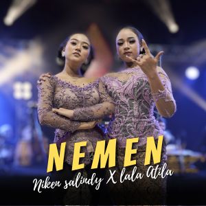 Listen to NEMEN song with lyrics from Niken Salindry