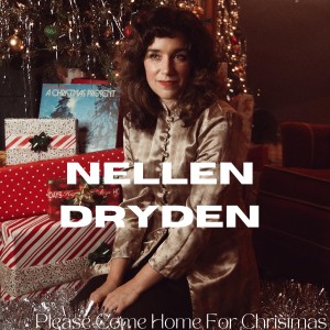 收聽Nellen Dryden的Please Come Home for Christmas歌詞歌曲