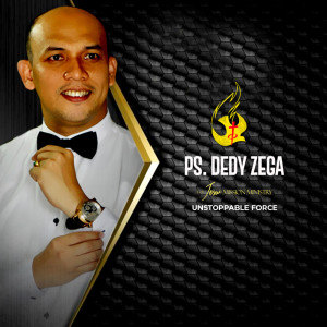 Listen to Unstoppable Force song with lyrics from Ps. Dedy Zega