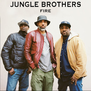 Album Fire from Jungle Brothers